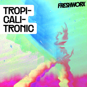 Album TROPI-CALI-TRONIC - positive, beautiful, pop from 
