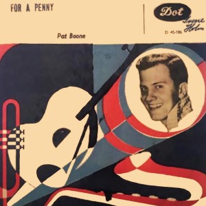 Pat Boone的專輯For a Penny