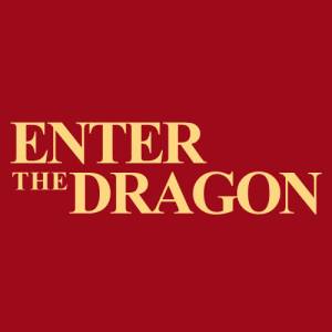 Enter the Dragon