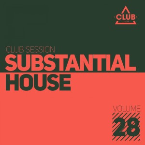 Album Substantial House, Vol. 28 oleh Various Artists