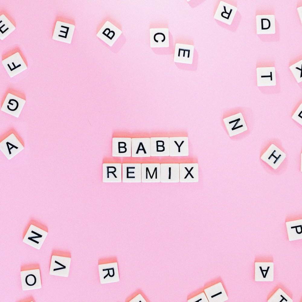 BABY (fancy remix)