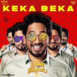 Album Keka Beka (From "Naan Sirithal") from Rajan Chelliah