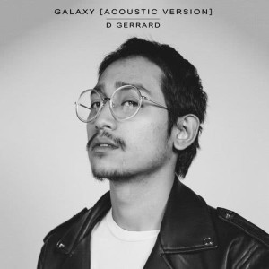 收聽D Gerrard的Galaxy (Acoustic)歌詞歌曲