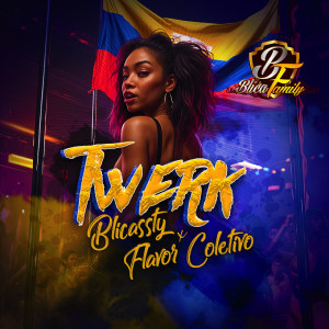 Album Twerk from Blicassty
