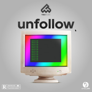 Theo的專輯Unfollow