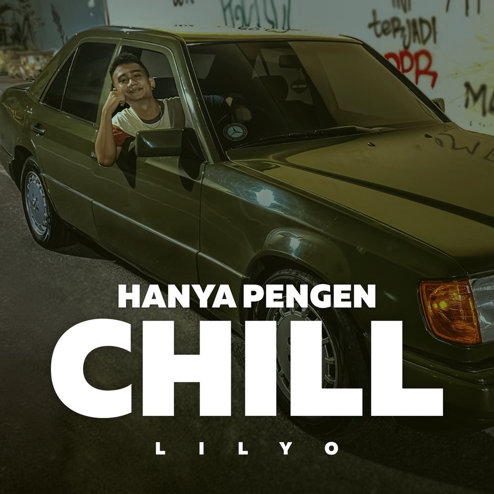 Hanya Pengen Chill (Explicit)
