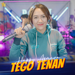 Dengarkan Tego Tenan lagu dari Happy Asmara dengan lirik