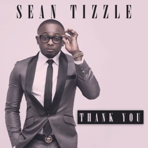 收聽Sean Tizzle的Thank You歌詞歌曲