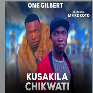 One Gilbert的專輯Kusakila Chikwati