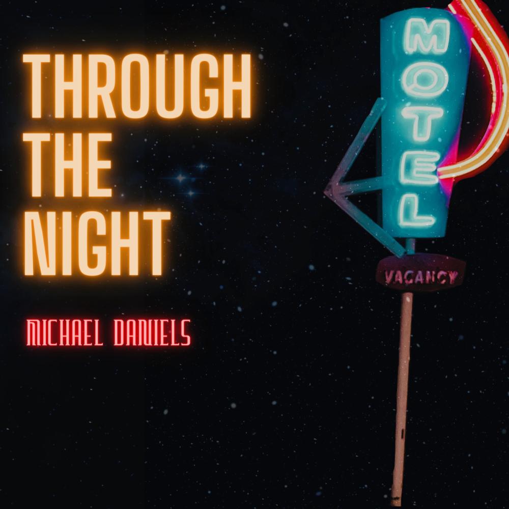 Through The Night