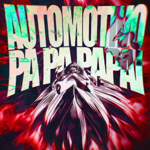 Dj Rio的专辑AUTOMOTIVO PA PA PAPAI