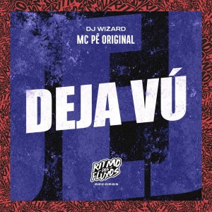 Listen to Deja Vú (Explicit) song with lyrics from MC Pê Original
