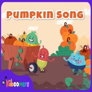 อัลบัม Pumpkin Song ศิลปิน The Kiboomers