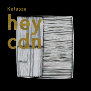 Listen to Katasza (Version 2017) song with lyrics from Hey