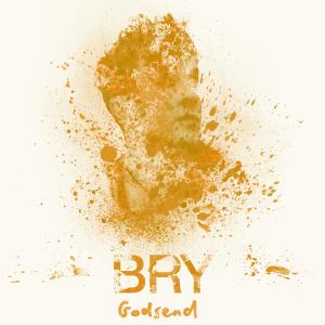 Listen to Godsend song with lyrics from Bry