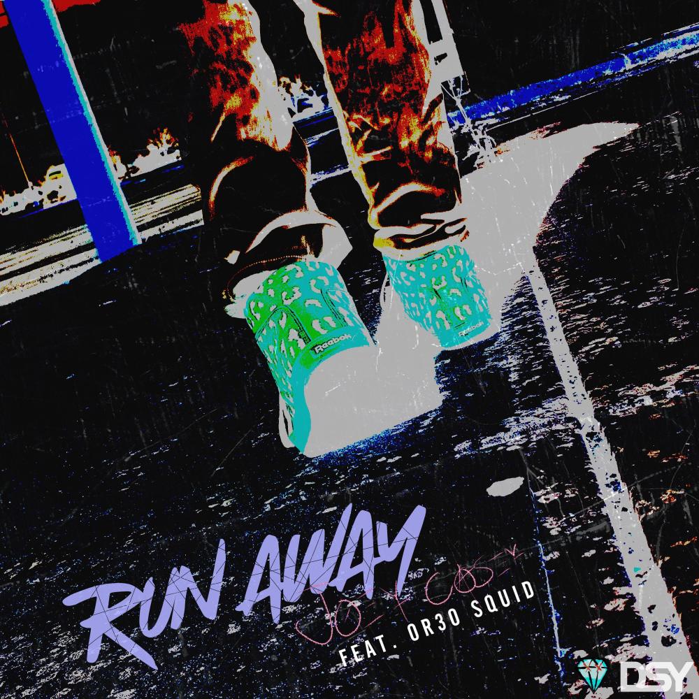 Run Away (feat. Or3o Squid) (Explicit)