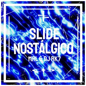 MRL的專輯Slide Nostálgico (Explicit)