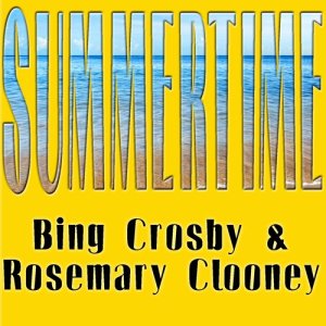 收聽Bing Crosby的Summertime歌詞歌曲