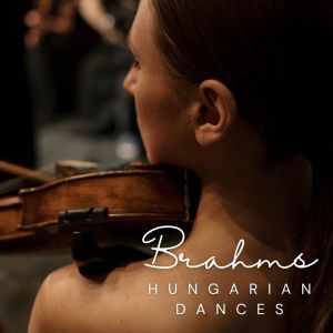 Brahms Hungarian Dances