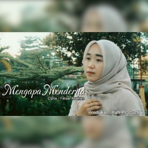 Dengarkan lagu Mengapa Menderita nyanyian Putri dengan lirik