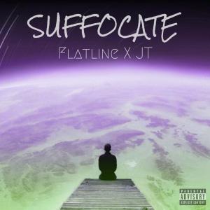 อัลบัม Suffocate (feat. Jacob Taylor) [Explicit] ศิลปิน Flatline