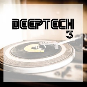 Album Deep Tech, Vol. 3 from Various