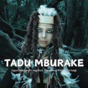 Etgard Kalengke的專輯TADU MBURAKE