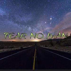 Masfresco的專輯Fear No Man (Remastered 2024) [Explicit]