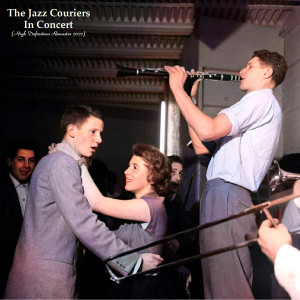 The Jazz Couriers的专辑In Concert (High Definition Remaster 2022)