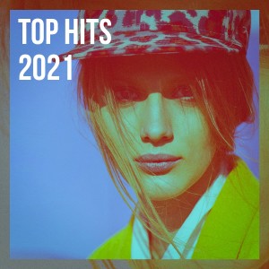 Album Top Hits 2021 oleh #1 Hits