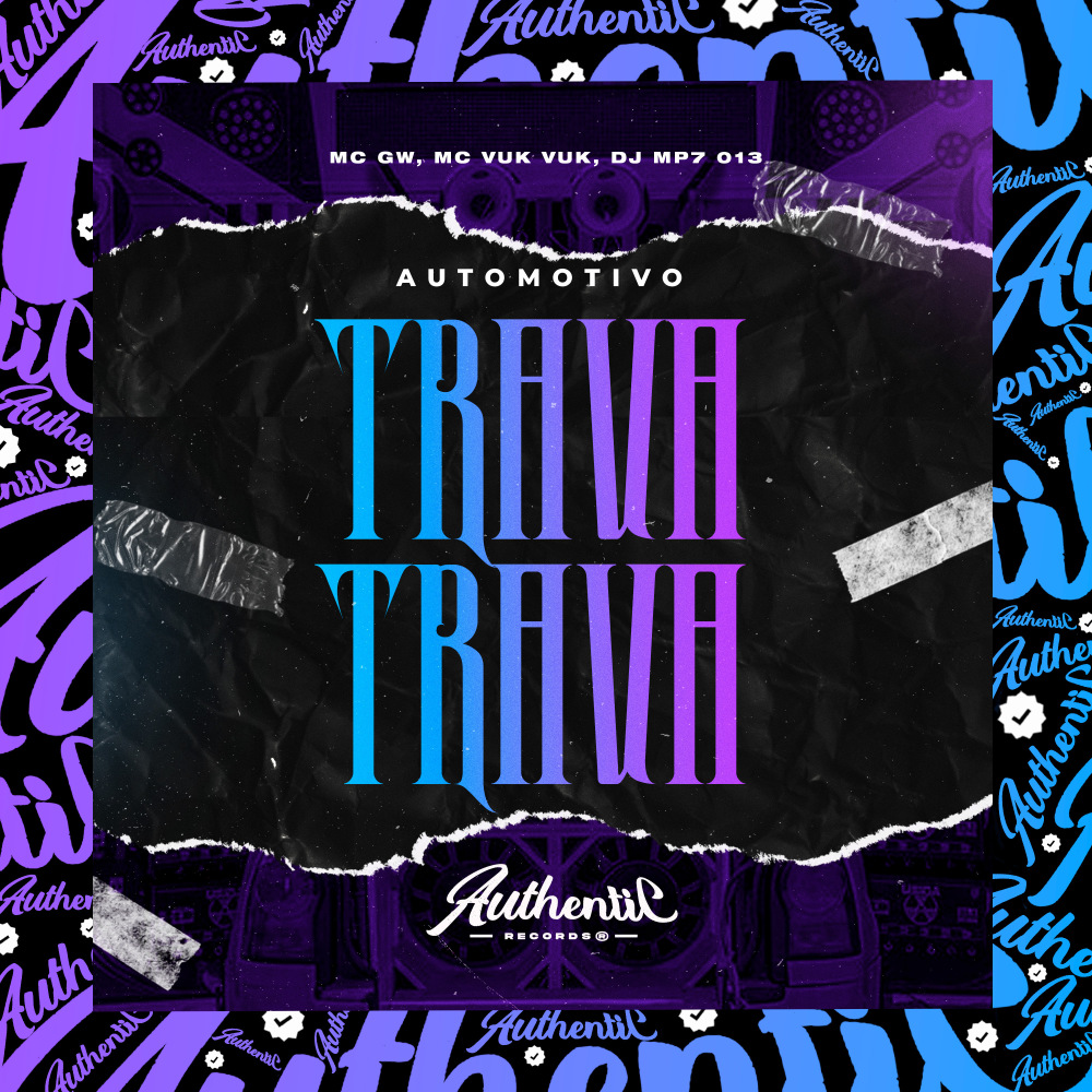 Automotivo - Trava Trava (Explicit)
