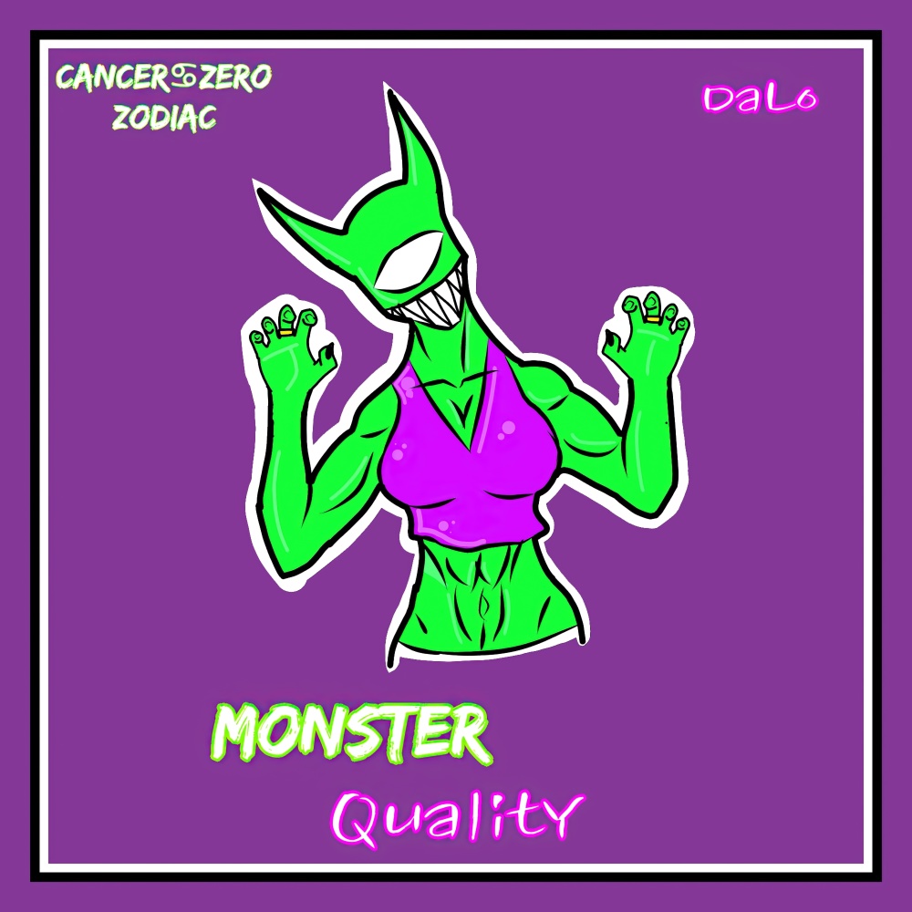 Monster Quality