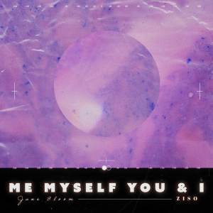 ดาวน์โหลดและฟังเพลง Me Myself You and I (Instrumental Version) พร้อมเนื้อเพลงจาก June Bloom