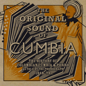The Original Sound of Cumbia dari Quantic