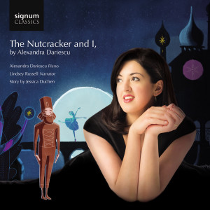 收聽Alexandra Dariescu的The Nutcracker and I: Dance of the Reed Flutes (Adapted from Piotr Ilyich Tchaikovsky's "The Nutcracker (suite), Op.71a")歌詞歌曲