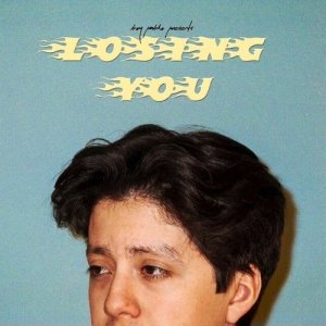 Dengarkan lagu Losing You nyanyian boy pablo dengan lirik