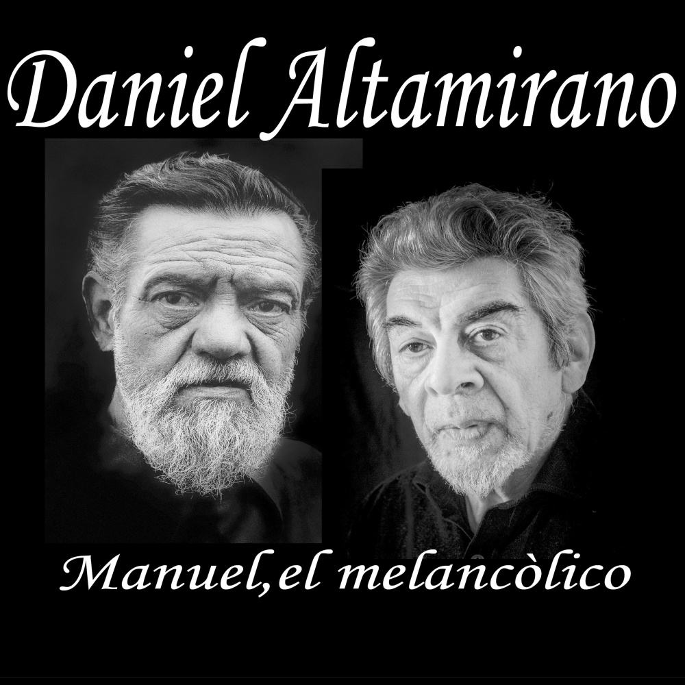 Manuel, el Melancólico