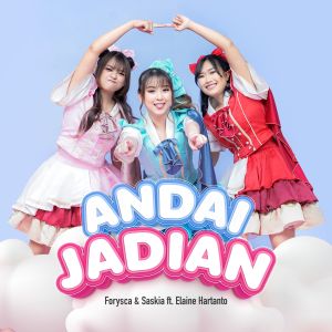 Listen to Andai Jadian song with lyrics from Forysca