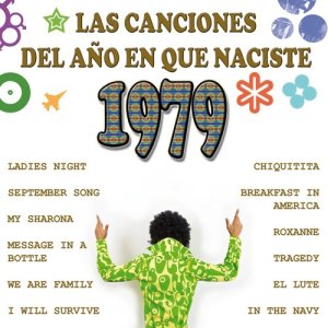 The 70's Band Collection的專輯Las Canciones Del Año que Naciste 1979