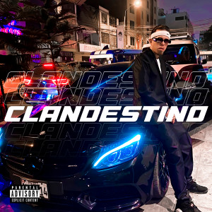 ดาวน์โหลดและฟังเพลง Clandestino (Explicit) พร้อมเนื้อเพลงจาก Gary Boy