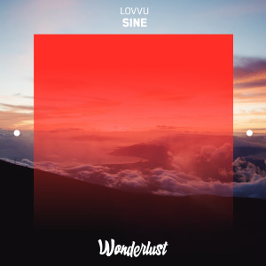 ดาวน์โหลดและฟังเพลง Sine พร้อมเนื้อเพลงจาก Lovvu