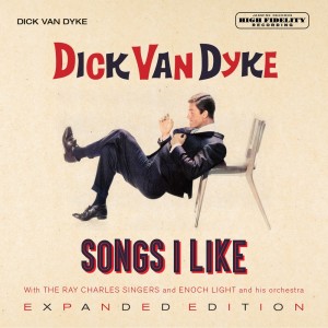 Dick Van Dyke的專輯Songs I Like (Expanded Edition)