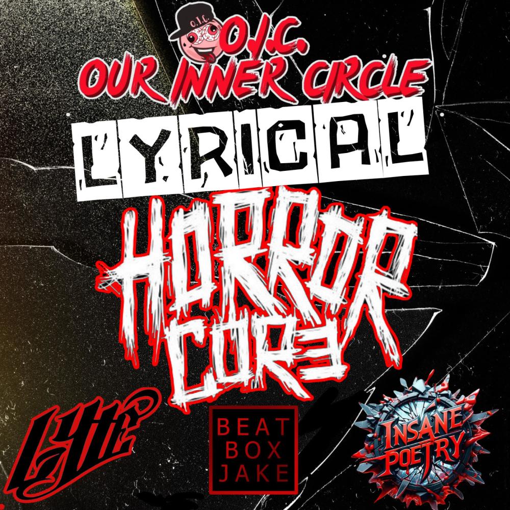 Lyrical horrorcore (feat. Insane poetry, Lyte & Beatbox Jake|Explicit)