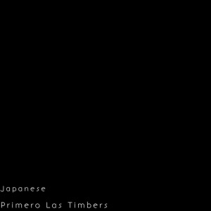 Japanese的專輯Primero las Timbers (Explicit)