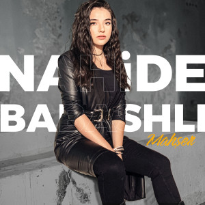 ดาวน์โหลดและฟังเพลง Mahşer พร้อมเนื้อเพลงจาก Nahide Babashlı