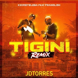 ดาวน์โหลดและฟังเพลง Tigini พร้อมเนื้อเพลงจาก JdTorres