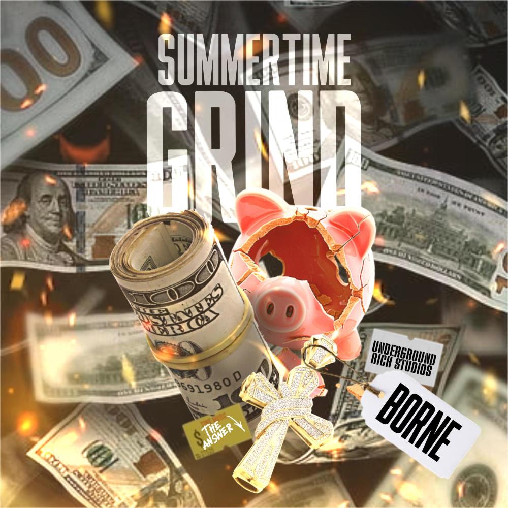 Summer Time Grind