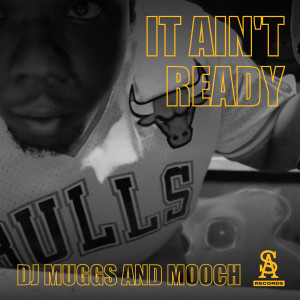 DJ Muggs的專輯It Ain't Ready (Explicit)