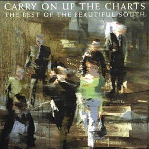 Beautiful South的專輯Carry On Up The Charts