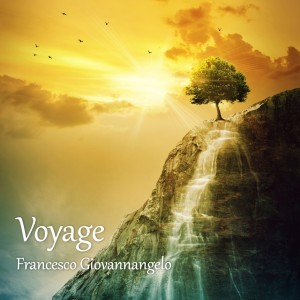 收聽Francesco Giovannangelo的旅程歌詞歌曲
